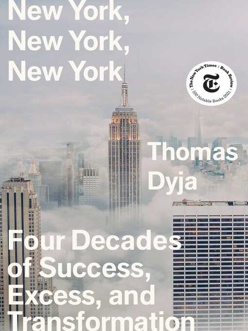 Détails du titre pour New York, New York, New York par Thomas Dyja - Disponible